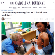 A Smarter Way to Strengthen NC's Health Care Workforce