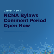 NCNA Bylaws Comment Period Open Now